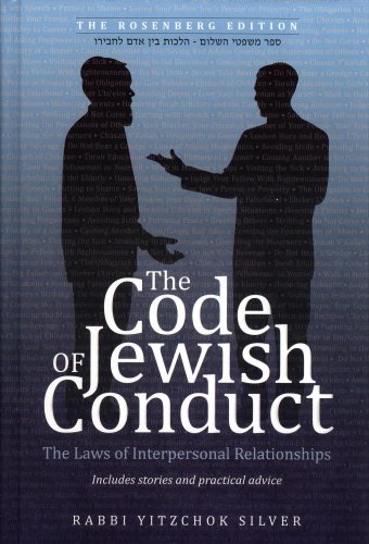 9781600910685: Code of Jewish Conduct - The Laws of Interpersonal Relationships. Includes stor