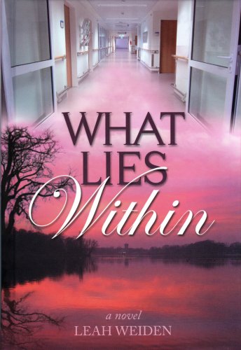9781600910852: What Lies Within