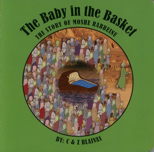 9781600911187: The Baby in the Basket