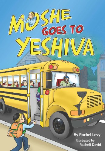 Beispielbild fr Moshe Goes To Yeshiva zum Verkauf von Idaho Youth Ranch Books