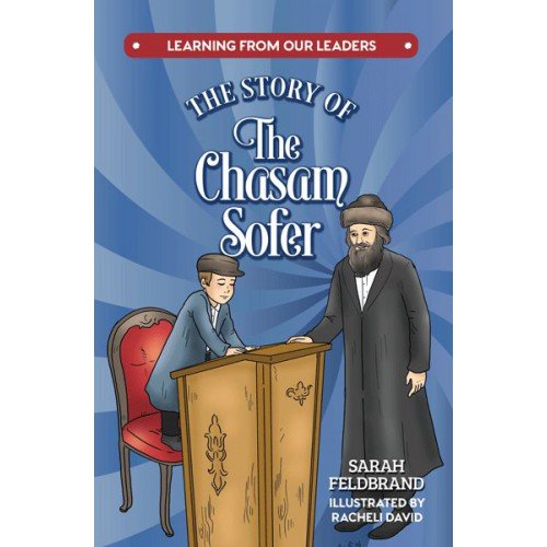 Stock image for The Story of the Chasam Sofer for sale by GF Books, Inc.