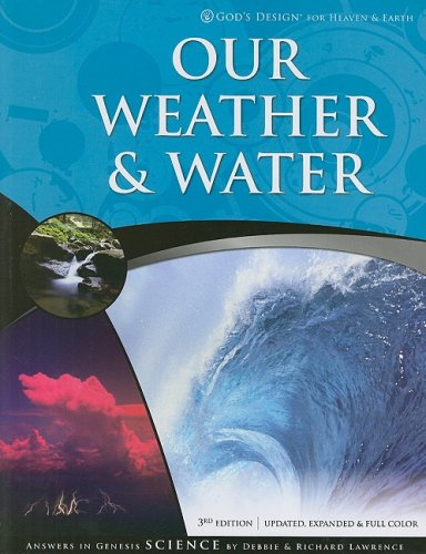 Imagen de archivo de Our Weather & Water (God's Design) a la venta por Idaho Youth Ranch Books