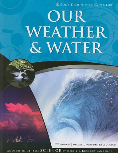 Stock image for Our Weather & Water (God's Design) for sale by Idaho Youth Ranch Books