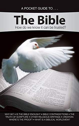 Stock image for A Pocket Guide to the Bible : How Do We Know It Can Be Trusted? for sale by Better World Books