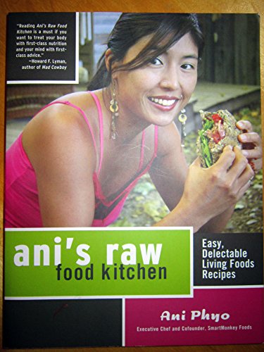 Stock image for Ani's Raw Food Kitchen: Easy, Delectable Living Foods Recipes for sale by Your Online Bookstore