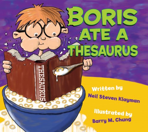 Stock image for Boris Ate a Thesaurus for sale by ThriftBooks-Dallas