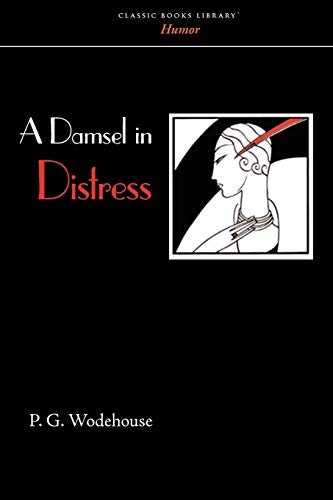 Stock image for A Damsel in Distress for sale by Smith Family Bookstore Downtown