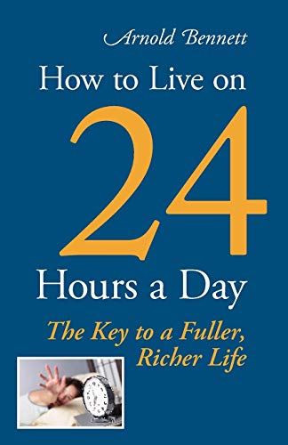 Stock image for How to Live on 24 Hours a Day for sale by Chiron Media