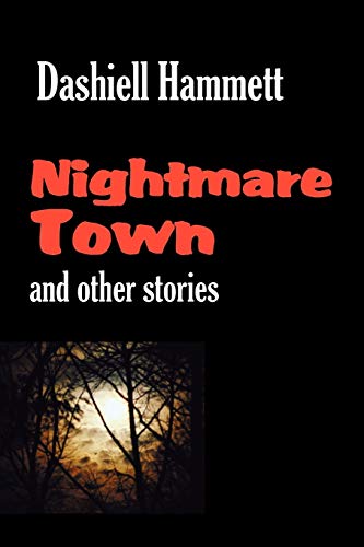9781600960840: Nightmare Town: and Other Stories