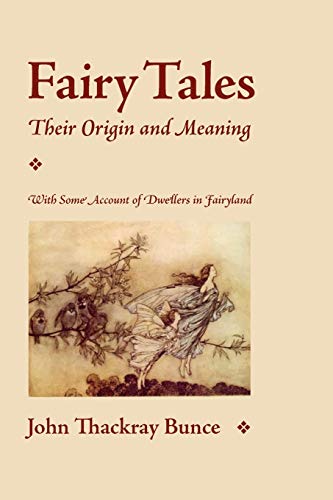 Imagen de archivo de Fairy Tales: Their Origin and Meaning a la venta por Revaluation Books