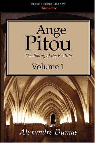 9781600961120: Ange Pitou, Volume 1