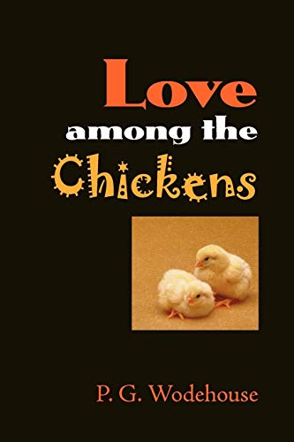 9781600962264: Love Among the Chickens