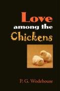 Stock image for Love Among the Chickens, Large-Print Edition for sale by Revaluation Books