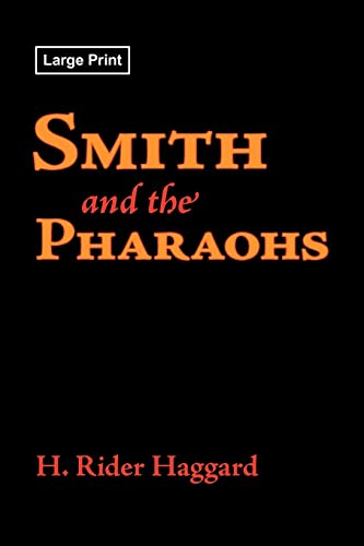 Stock image for Smith and the Pharaohs, Large-Print Edition for sale by Chiron Media