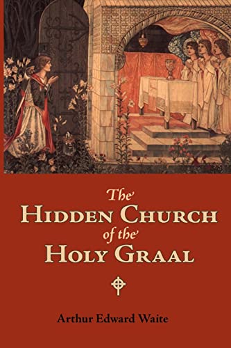 9781600963384: The Hidden Church of the Holy Graal