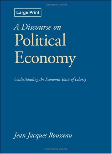 Beispielbild fr A Discourse on Political Economy, Large-Print Edition zum Verkauf von Revaluation Books