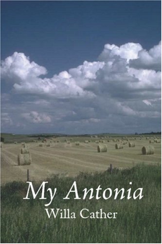 Stock image for My Antonia for sale by Once Upon A Time Books