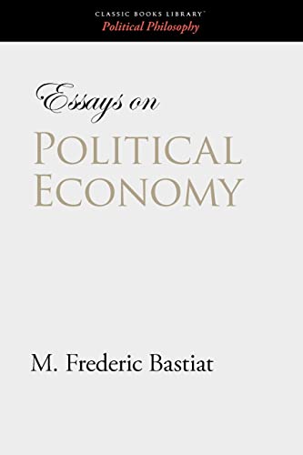 Stock image for Essays on Political Economy for sale by Chiron Media