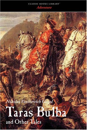 Taras Bulba and Other Tales (9781600967023) by Gogol, Nikolai Vasilievich