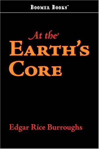 At the Earth's Core (9781600967139) by Burroughs, Edgar Rice