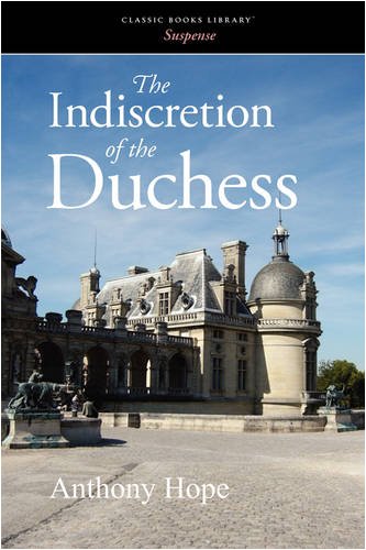 9781600967832: The Indiscretion of the Duchess