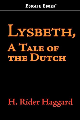 9781600969539: Lysbeth, a Tale of the Dutch