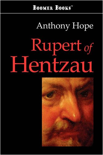 Rupert of Hentzau (9781600969928) by Hope, Anthony