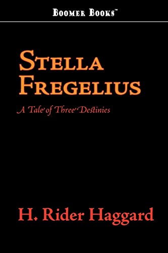 Beispielbild fr Stella Fregelius: A Tale of Three Destinies zum Verkauf von Lucky's Textbooks