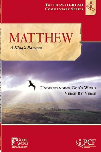 9781600980039: Matthew: A King's Randsom (Easy-To-Read Commentary)