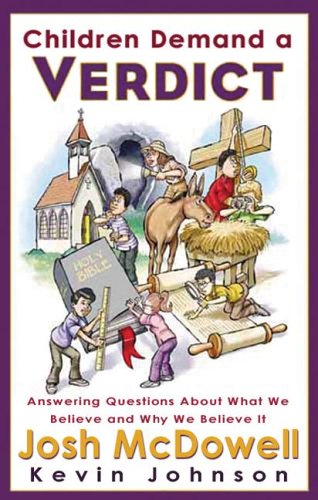 Beispielbild fr Children Demand a Verdict : Answering Questions about What We Believe and Why We Believe It zum Verkauf von Better World Books