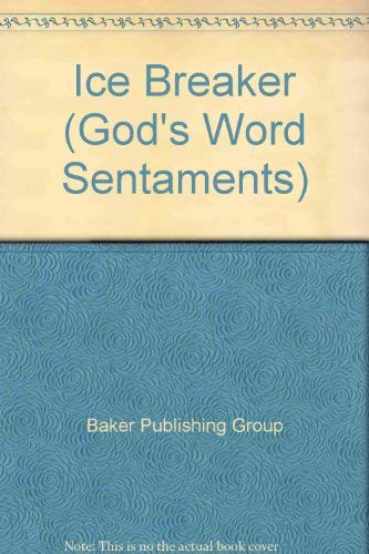 Stock image for GODS WORD Sentaments Ice Breaker for sale by Ebooksweb