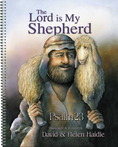 Psalm 23 - The Lord Is My Shepherd - 23rd Psalm Big Book - Religions - Christian (9781601010117) by Helen Haidle
