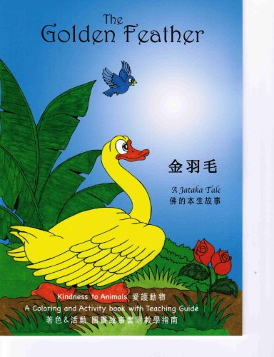 Stock image for The Golden Feather - A Jataka Tale (English and Chinese Edition) for sale by Revaluation Books