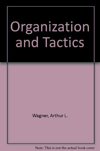 Stock image for Organization And Tactics for sale by Revaluation Books