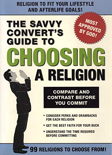 Beispielbild fr The Savvy Convert's Guide to Choosing a Religion zum Verkauf von SecondSale