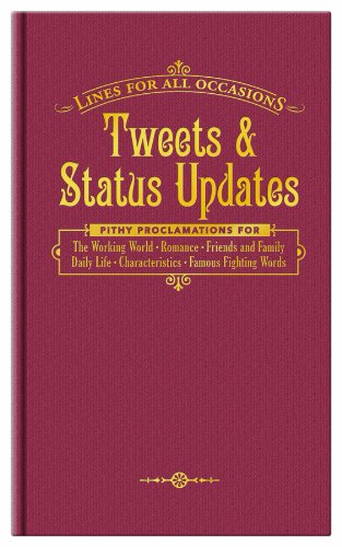 Beispielbild fr Lines For All Occasions: Tweets & Status Updates zum Verkauf von Wonder Book