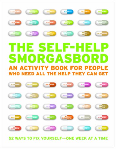 Beispielbild fr The Self-Help Smorgasbord: An Actvity Book for People Who Need All The Help They Can Get zum Verkauf von Your Online Bookstore