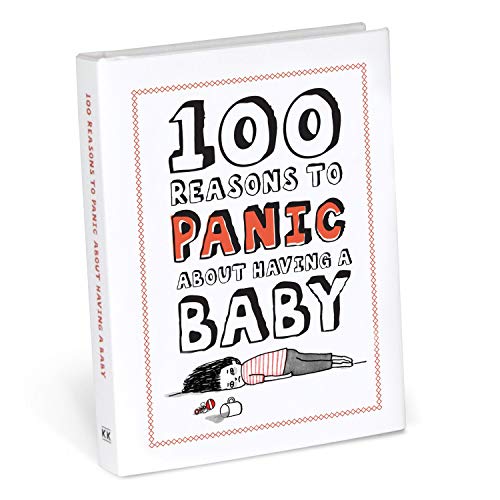 Imagen de archivo de Knock Knock 100 Reasons to Panic About Having A Baby a la venta por Wonder Book