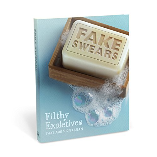 Imagen de archivo de Knock Knock Fake Swears: Filthy Expletives That Are 102% Clean a la venta por SecondSale