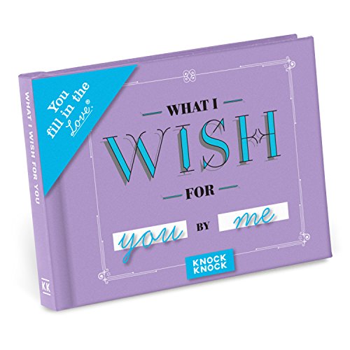 Beispielbild fr Knock Knock What I Wish For You Fill in the Love Book Fill-in-the-Blank Gift Journal, 4.5 x 3.25-inches: Fill-in-the-blank Journal zum Verkauf von WorldofBooks