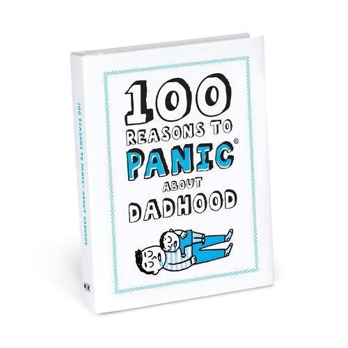 Beispielbild fr Knock Knock 100 Reasons to Panic about Dadhood zum Verkauf von HPB-Emerald