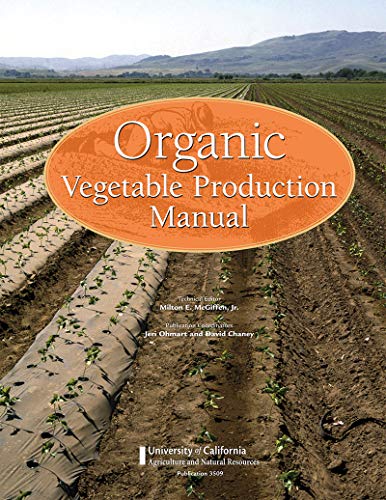 Stock image for Organic Vegetable Production Manual for sale by Better World Books: West