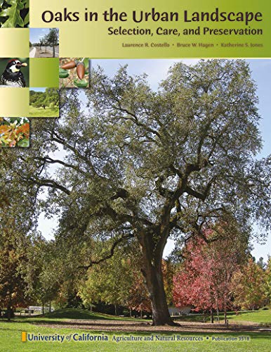 9781601076809: Oaks in the Urban Landscape: Selection, Care and Preservation