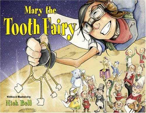 Stock image for Mary the Tooth Fairy for sale by Once Upon A Time Books