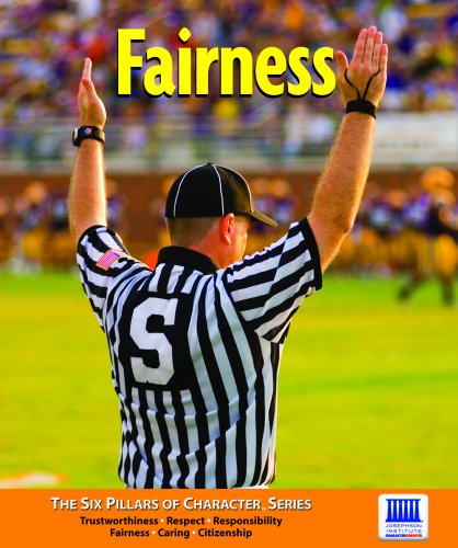 Stock image for Fairness (Character Counts) (The Six Pillars of Character) for sale by Books Unplugged