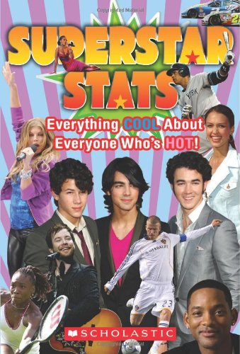 Stock image for Superstar Stats, Everything Cool About Everyone Who's HOT! for sale by Wonder Book