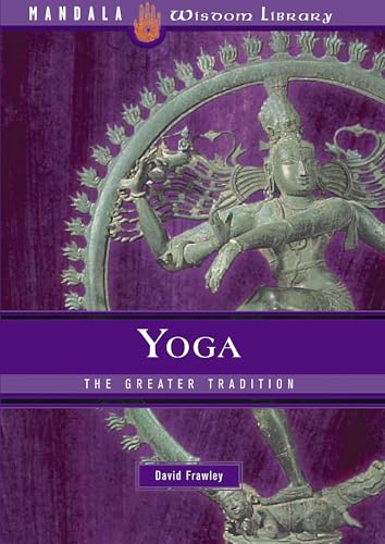 Imagen de archivo de Yoga: The Greater Tradition a la venta por KuleliBooks