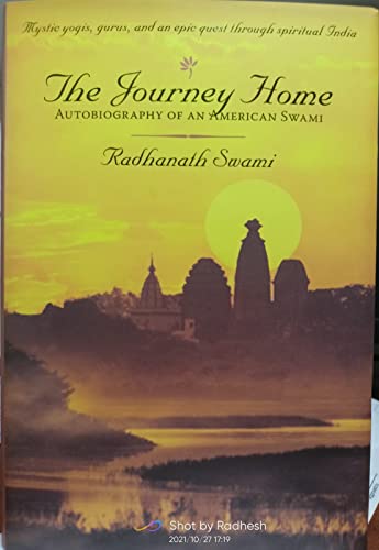 9781601090447: The Journey Home: Autobiography of an American Swami