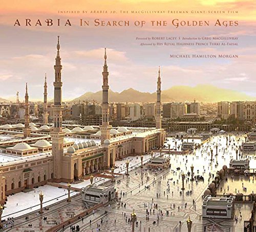 Stock image for Arabia: In Search of the Golden Ages for sale by Books From California