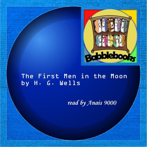 Beispielbild fr The First Men in the Moon zum Verkauf von Revaluation Books